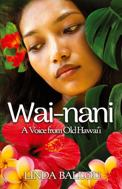 Wai-nani: A Voice from Old Hawaii