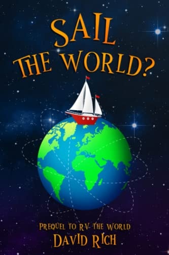 Sail the World? Prequel to RV the World