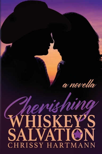 Cherishing Whiskeys Salvation: A Whiskey Salvation Series Novella