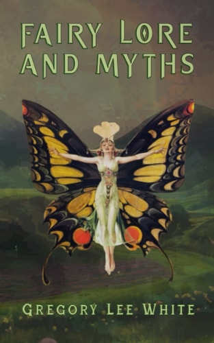 Fairy Lore and Myths