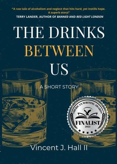 The Drinks Between Us: A Short Story