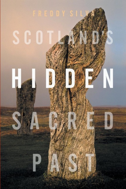 Scotlands Hidden Sacred Past