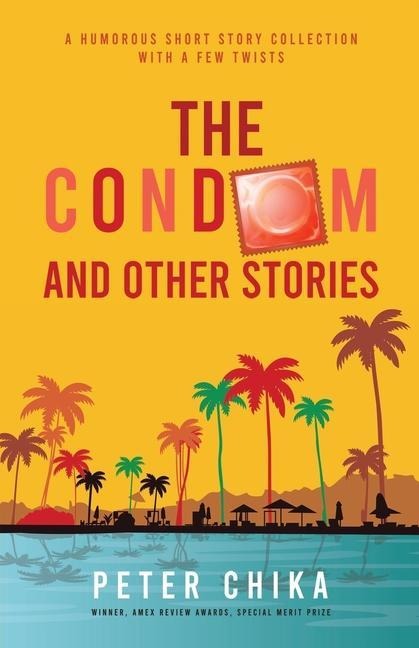 The Condom and Other Stories