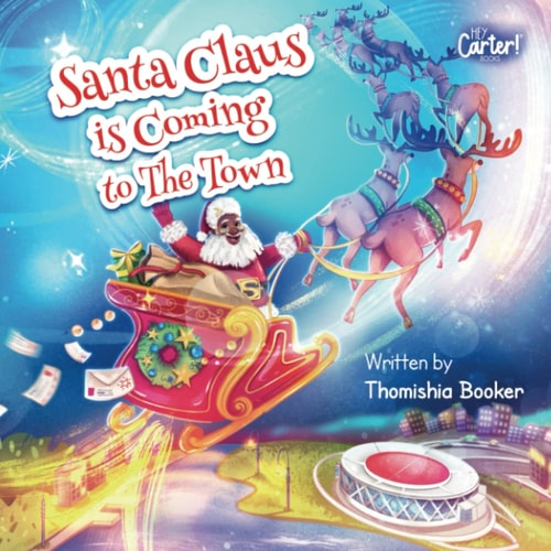 Santa Claus is Coming to The Town A Fun Christmas Book for Kids