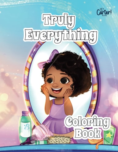 Truly Everything Coloring Book for Girls