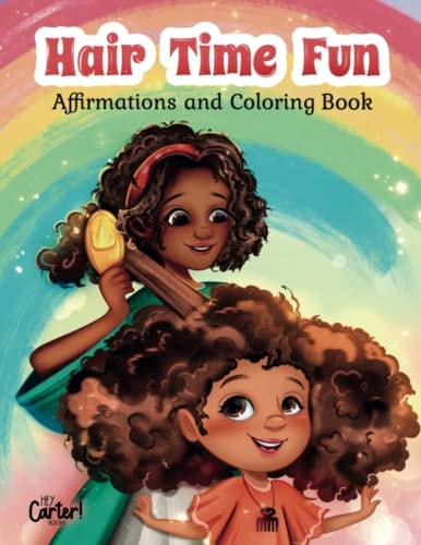 Hair Time Fun Affirmations and Coloring Book