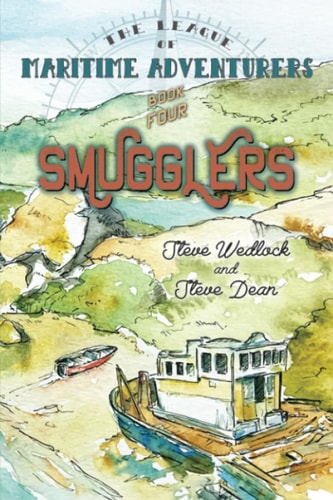League of Maritime Adventurers, Book 4 Smugglers
