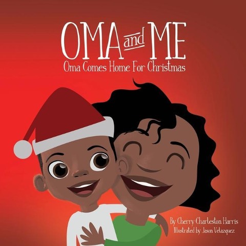 Oma and Me: Oma Comes Home For Christmas
