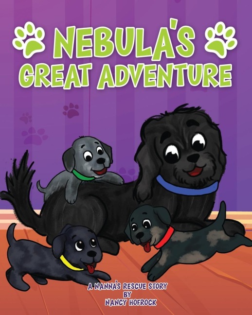 Nebulas Great Adventure: A Nannas Rescue Story