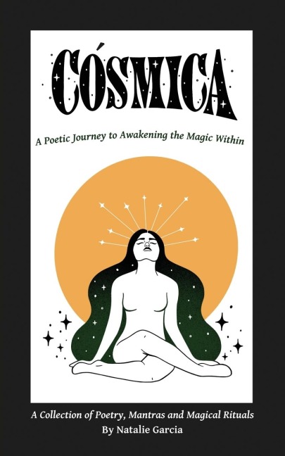 COSMICA: A Poetic Journey to Awakening the Magic Within