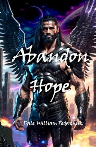 Abandon Hope The Ballad of Tul'ran the Sword Book III