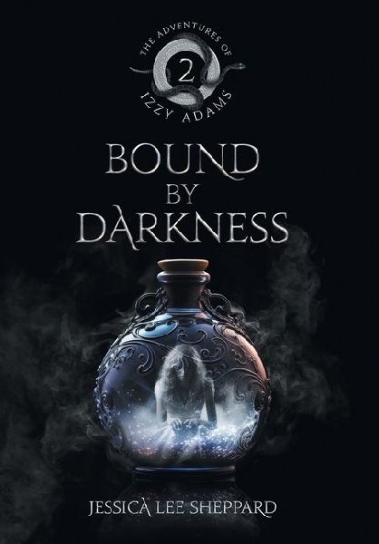 The Adventures of Izzy Adams: Bound By Darkness