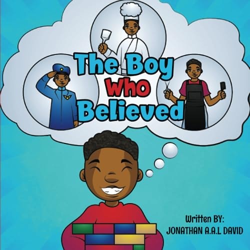 The Boy Who Believed