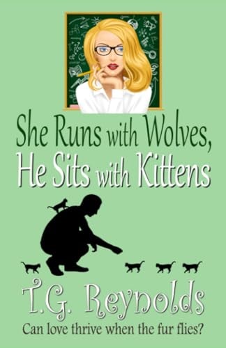 She Runs with Wolves, He Sits with Kittens