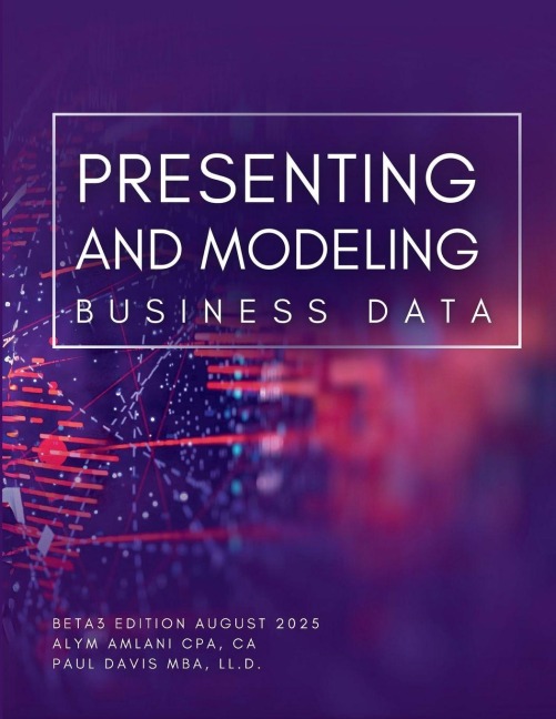 Presenting and Modeling Business Data