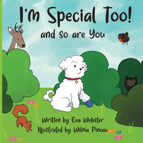 I'm Special Too And So Are You