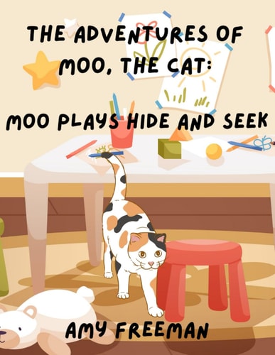 The Adventures of Moo, The Cat Moo Plays Hide and Seek