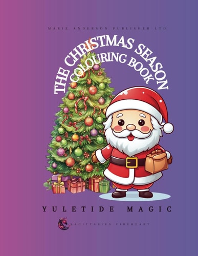 Christmas Season A Fun Coloring Book for Everyone, Yuletide Magic