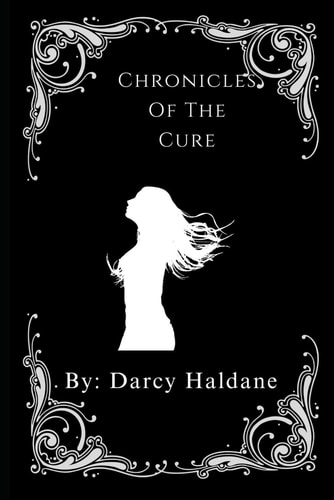 Chronicles of the Cure Book 1: Ana