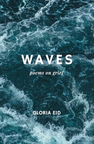 Waves Poems on Grief