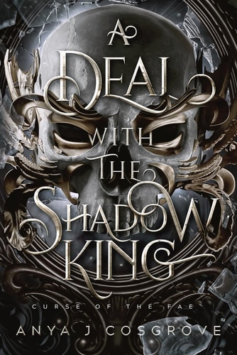 A Deal with the Shadow King A Dark Fantasy Romance
