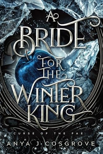 A Bride for the Winter King A Dark Romantasy