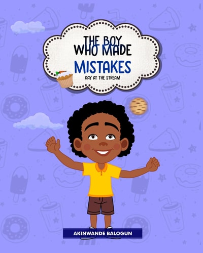 The Boy Who Made Mistakes Day at the Stream