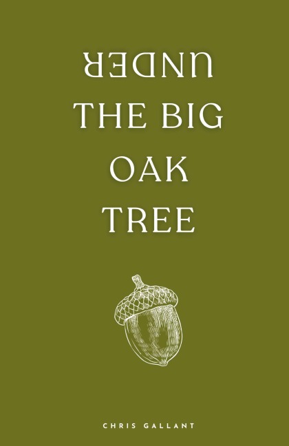 Under the Big Oak Tree