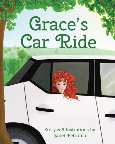 Grace's Car Ride A Children's Picture Book about a Little Girl who Uses Her Imagination to Bring Adventures to Life as She Takes a Scenic Car Ride Through Kings County, Prince Edward Island.