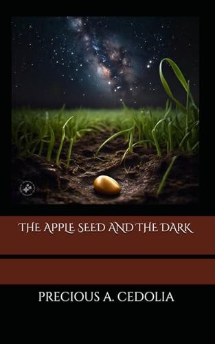 The Apple Seed and the Dark