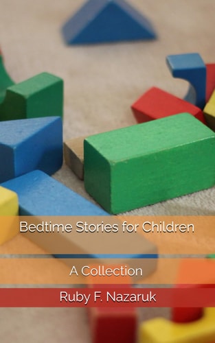 Bedtime Stories for Children A Collection