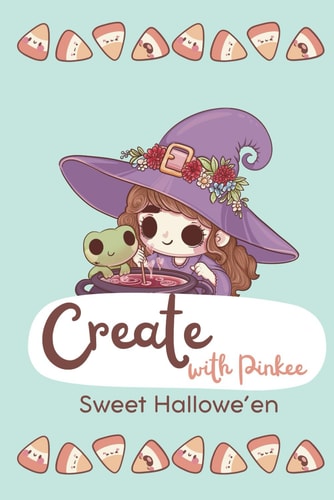 Create with Pinkee Sweet Halloween