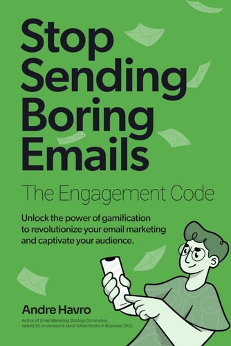 The Engagement Code How Gamification Can Boost Your Email Marketing Results