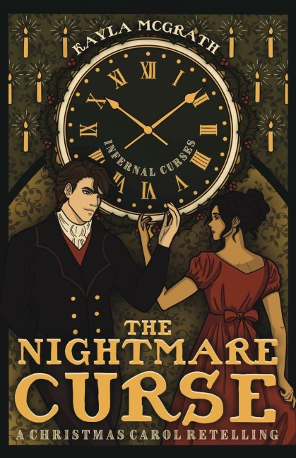 The Nightmare Curse: A Christmas Carol Retelling