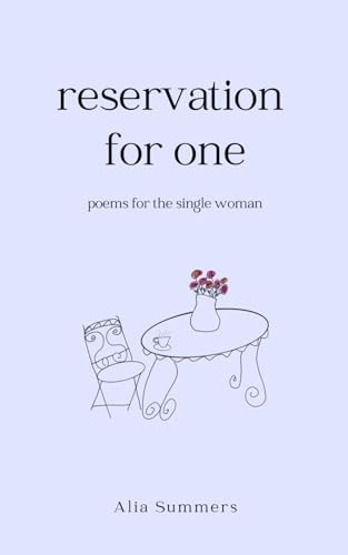 Reservation for One Poems for the Single Woman
