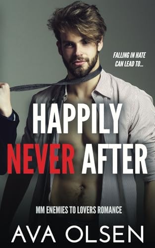 Happily Never After MM Enemies to Lovers Romance