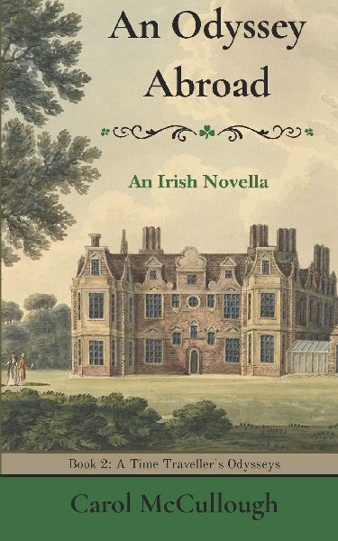 An Odyssey Abroad: An Irish Novella
