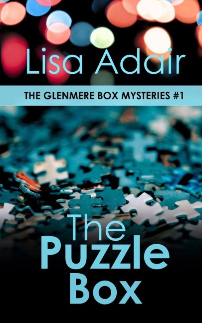 The Puzzle Box: The Glenmere Box Mysteries, Book 1