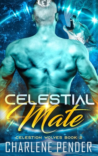 Celestial Mate Celestion Wolves Book 2
