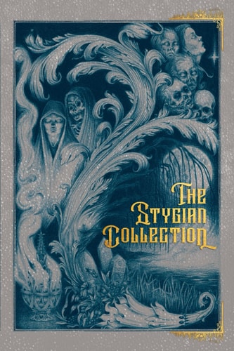 The Stygian Collection An AuthorTube Anthology