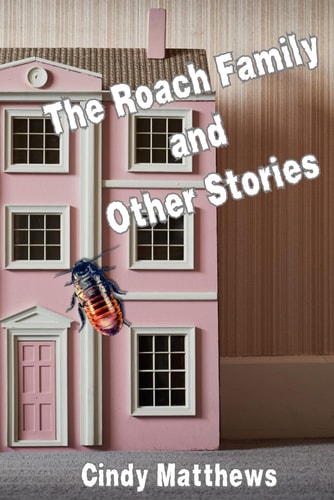 The Roach Family and Other Stories