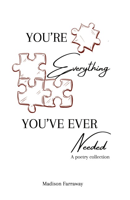 Youre Everything Youve Ever Needed