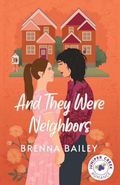 And They Were Neighbors