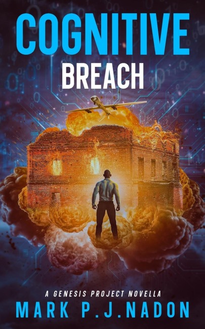 Cognitive Breach: A Genesis Project Novella