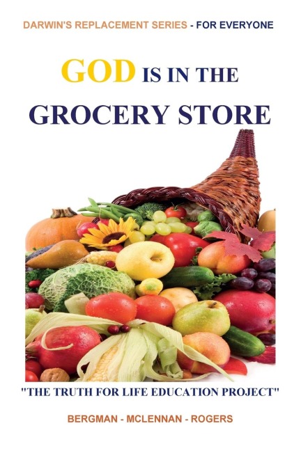GOD IS IN THE GROCERY STORE: Part of THE TRUTH FOR LIFE EDUCATION PROJECT