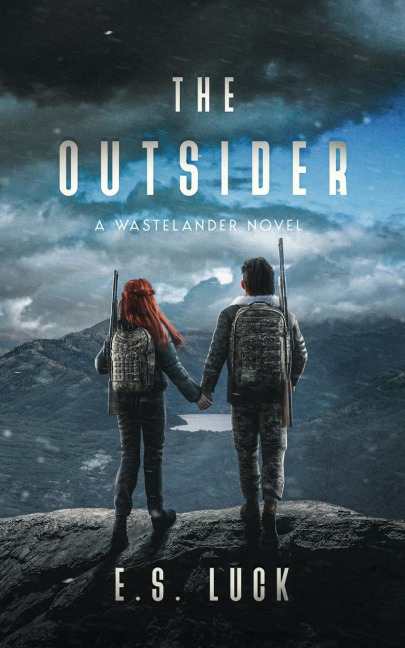 The Outsider: A Wastelander Novel