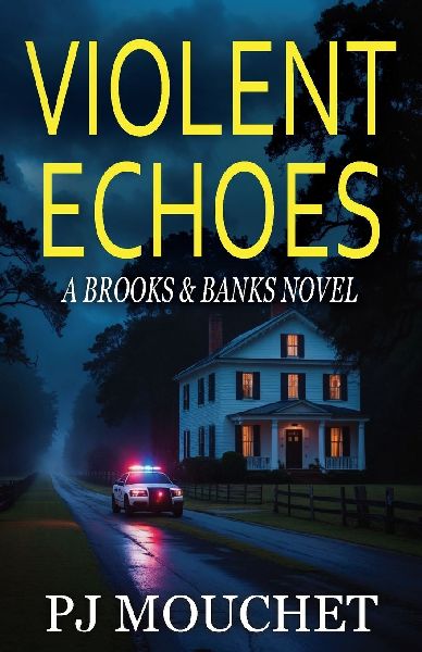 Violent Echoes: A Brooks & Banks Novel