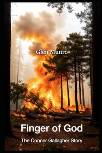 The Conner Gallagher Story Resilience and Survival in the 1825 Miramichi Wildfire