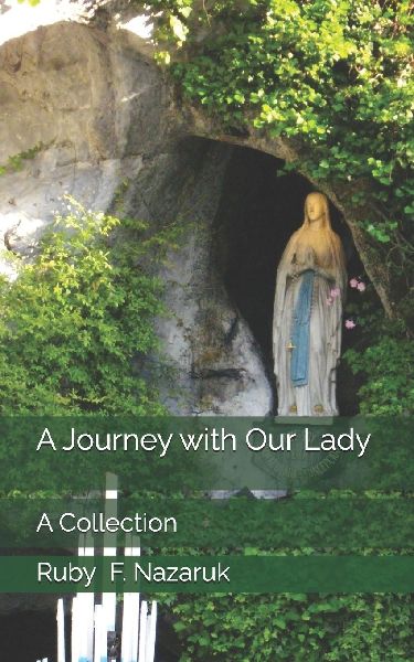 A Journey with Our Lady: A Collection