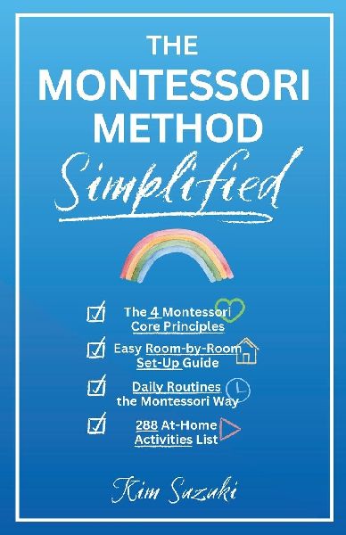 The Montessori Method Simplified